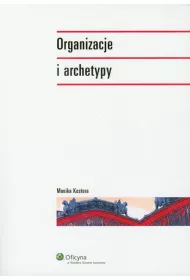 Organizacja i archetypy