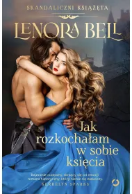 Jak rozkocha�am w sobie ksi�cia