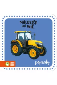 Maluszek ju� wie. Pojazdy