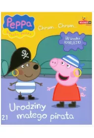 �winka Peppa. Chrum... Chrum... Urodziny ma�ego pirata
