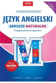 J�zyk angielski. Arkusze maturalne