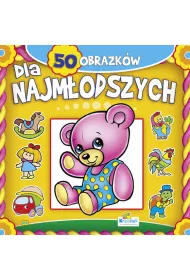 Kolorowanka. 50 obrazk�w dla najm�odszych. Mi�