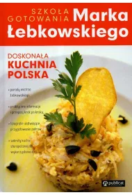 Doskona�a kuchnia Polska
