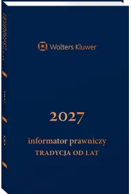 Informator Prawniczy. Tradycja od lat 2027 (granatowy format B6)