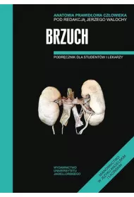 Brzuch. Podr�cznik dla student�w i lekarzy. Anatomia prawid�owa cz�owieka