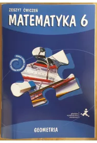 Matematyka z plusem 6. Zeszyt �wicze�. Geometria