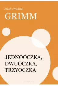 eBook Jednooczka, Dwuoczka, Trzyoczka mobi epub