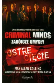 Ostre ci�cie. Criminal Minds. Zab�jcze Umys�y