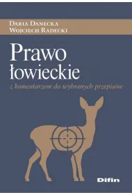 Prawo owieckie z komentarzem do wybranych przepis