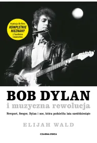 Bob Dylan i muzyczna rewolucja