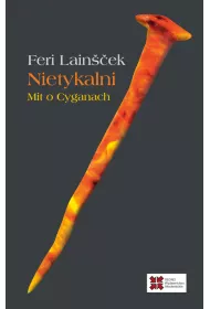 Nietykalni. Mit o Cyganach