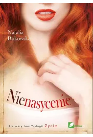 Nienasycenie t.1