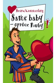 Same baby opr�cz ruby