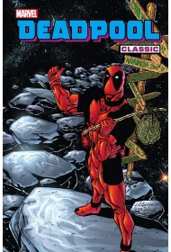 Marvel Classic Deadpool Classic. Tom 6