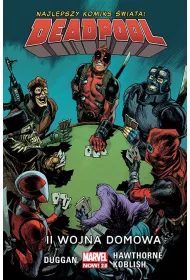 Marvel Now 2.0 Wojna domowa. Deadpool. Tom 5