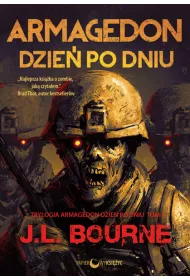 Armagedon dzie� po dniu. Tom 1