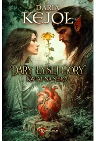 Dary �ysej G�ry. Kwiat na Sercu