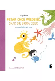 eBook Petar chce wiedzie, skd si bior dzieci mobi epub