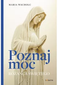 Poznaj moc Ro�a�ca �wi�tego