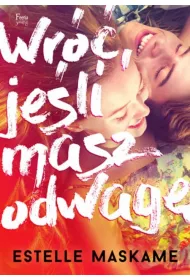 Wr��, je�li masz odwag�