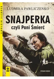 Snajperka, czyli Pani �mier�