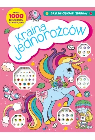 Brylancikowe zabawy. Kraina jednoro�c�w