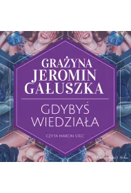 Audiobook Gdyby wiedziaa mp3
