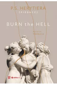 eBook Burn the Hell. Runda trzecia pdf mobi epub