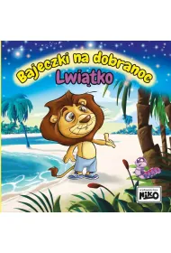 Bajeczki na dobranoc. Lwi�tko