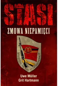Stasi. Zmowa Niepami�ci
