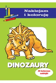 Dinozaury. Naklejam i koloruj�