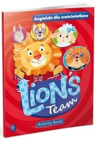 Lion's Team. Angielski dla szeciolatkw. Activity Book