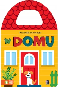 W domu. Historyjki harmonijki