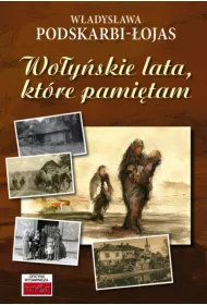 Wo�y�skie lata, kt�re pami�tam