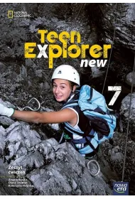Teen Explorer New 7. Zeszyt �wicze� do j�zyka angielskiego dla klasy si�dmej szko�y podstawowej. Nowa edycja 2026-2028