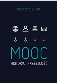 MOOC. Historia i przysz�o��