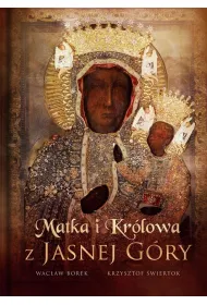 Matka i Kr�lowa z Jasnej G�ry