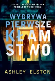 Wygrywa pierwsze kamstwo