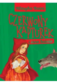 Klasyka Ba�ni. Czerwony Kapturek i inne ba�nie