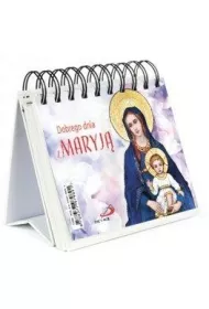 Dobrego dnia z Maryj�
