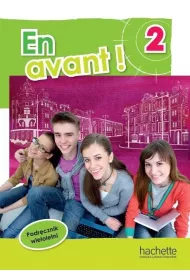 En Avant! 2. Podr�cznik wieloletni. J�zyk francuski