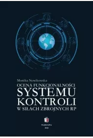 Ocena funkcjonalno�ci systemu kontroli w si�ach zbrojnych RP