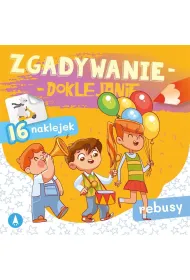 Ksi��eczka edu.155X155 Zgadywanie-doklejanie. Rebusy   NAKLEJKI SKRZAT 073799