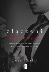 Zczeni honorem. Born in Blood Mafia Chronicles. Tom 1 (pocket)