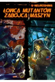 Neuroshima. owca Mutantw. Zabjca Maszyn