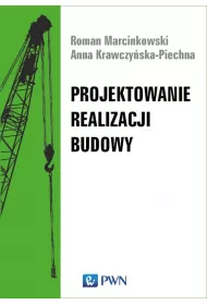 Projektowanie realizacji budowy