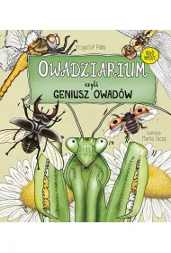 Owadziarium, czyli geniusz owad�w