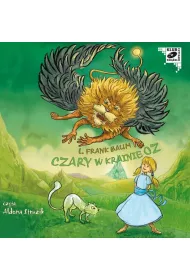 Audiobook Czary w krainie Oz. Kraina Oz. Tom 13 mp3