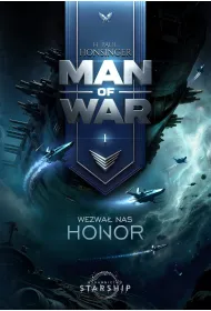 Wezwa� nas honor. Man of War. Tom 1