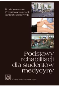 Podstawy rehabilitacji dla student�w medycyny